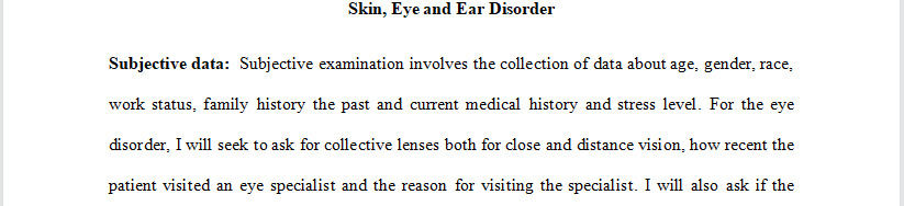Skin, Eye and Ear Disorder Discussion