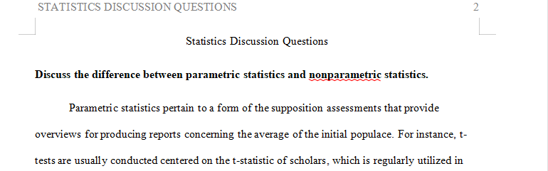 Discuss the difference between parametric statistics and nonparametric statistics