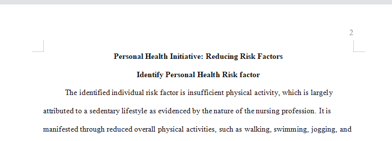 HEALTH CULTURE: Personal health initiative  reducing risk factors