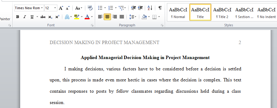 Applied Managerial Decision Making in Project Management1
