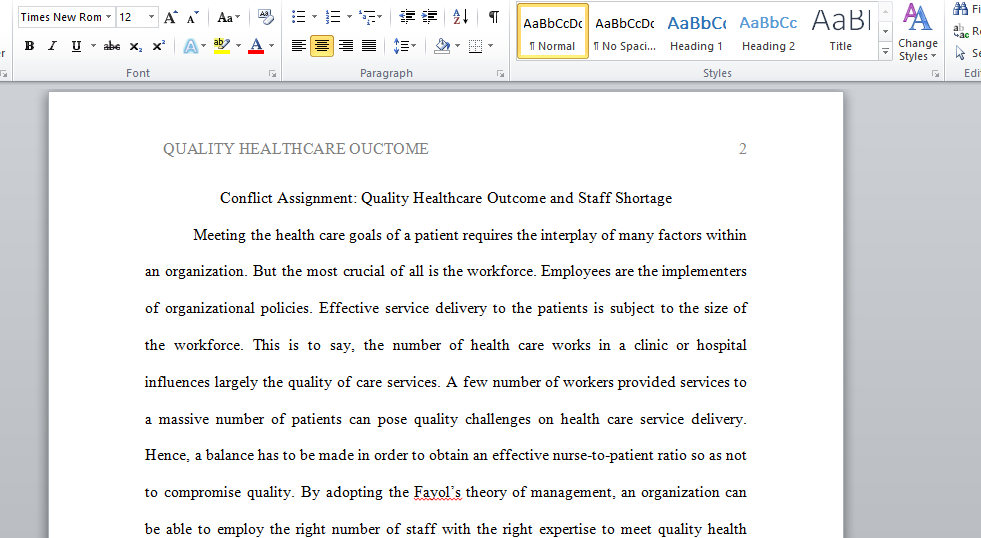 Quality Healthcare Outcome and Staff Shortage