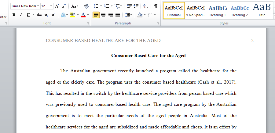Consumer Based Care for the Aged