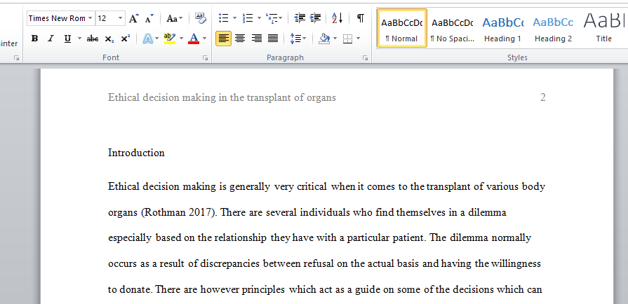 Ethical decision making in the transplant of organs