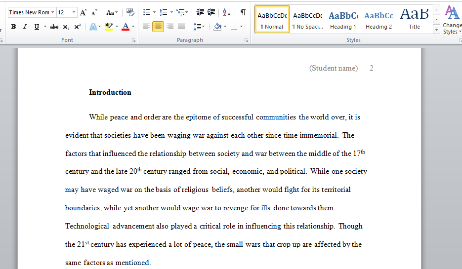 Factors that most influenced the relationship between war and society