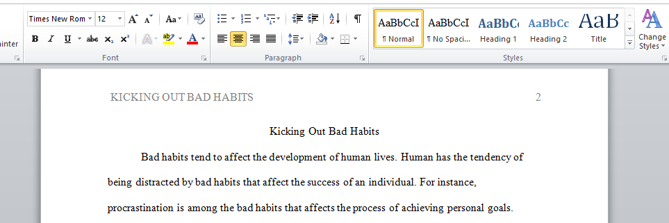 Kicking Out Bad Habits