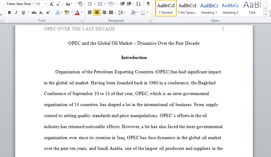 OPEC and the dynamics over the past decade.