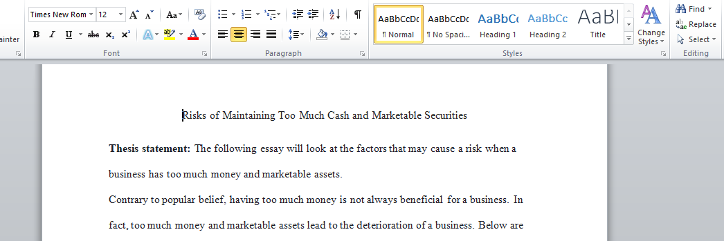 Risks of Maintaining Too Much Cash and Marketable Securities