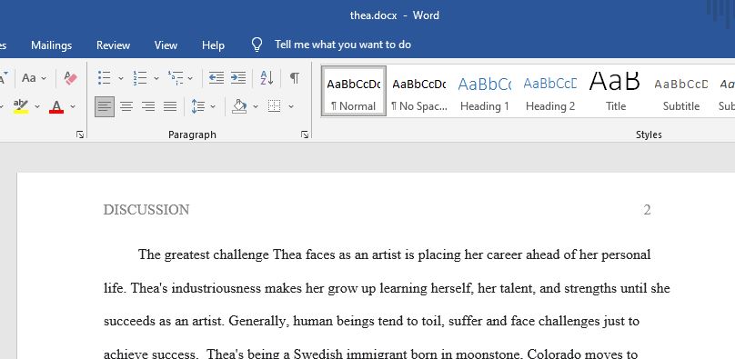 The greatest challenge Thea faces as an artist is placing her career ahead of her personal life. Thea's industriousness makes her grow up learning herself