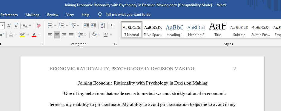 Joining Economic Rationality with Psychology in Decision Making