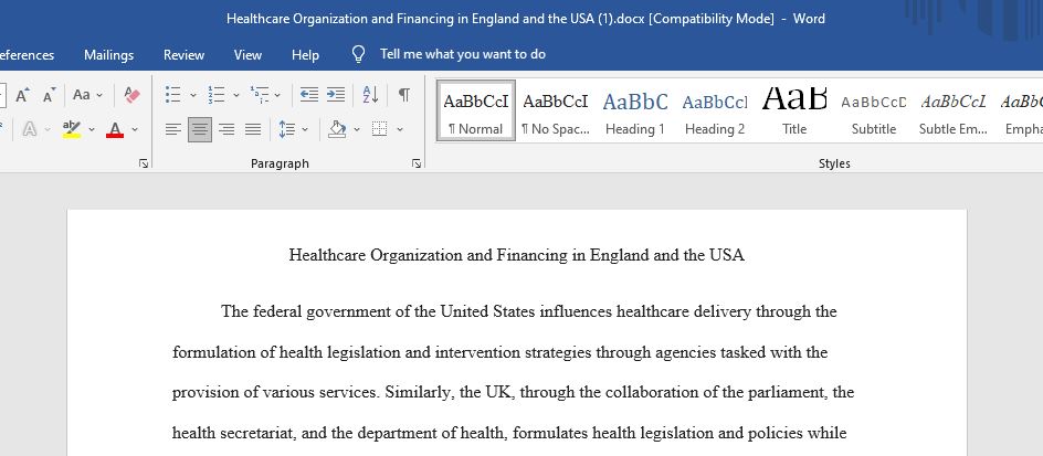 Healthcare Organization and Financing in England and the USA