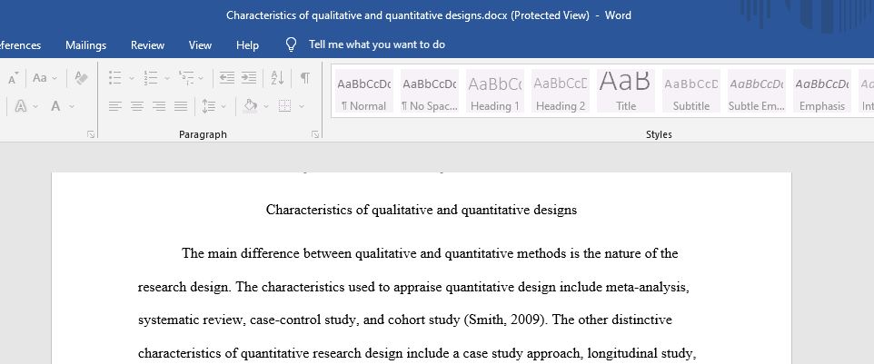 Characteristics of qualitative and quantitative designs