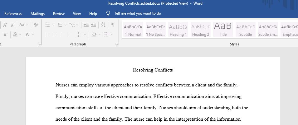 Discuss approaches that a nurse might take to assist in resolving conflict between a client and their family