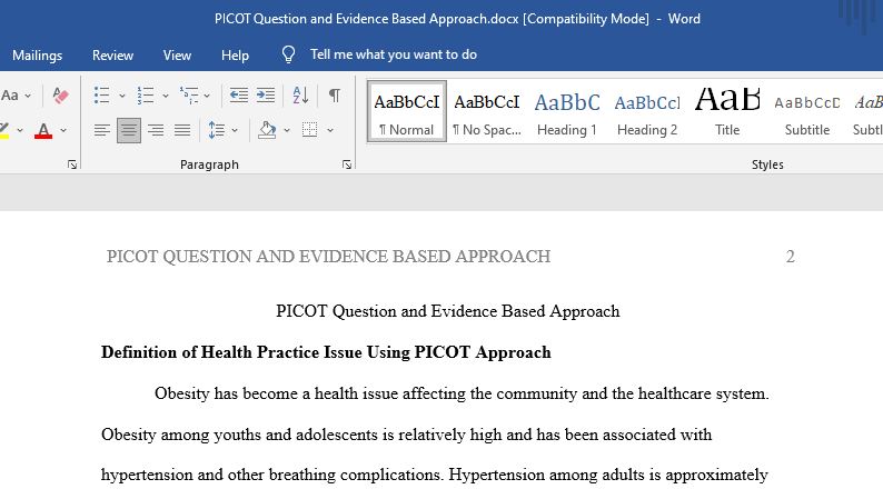 PICOT Question and Evidence Based Approach