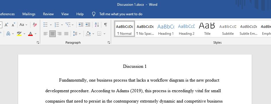 Identify a business process for which there is not yet a workflow diagram, explain the situation, and devise a workflow to address the problem